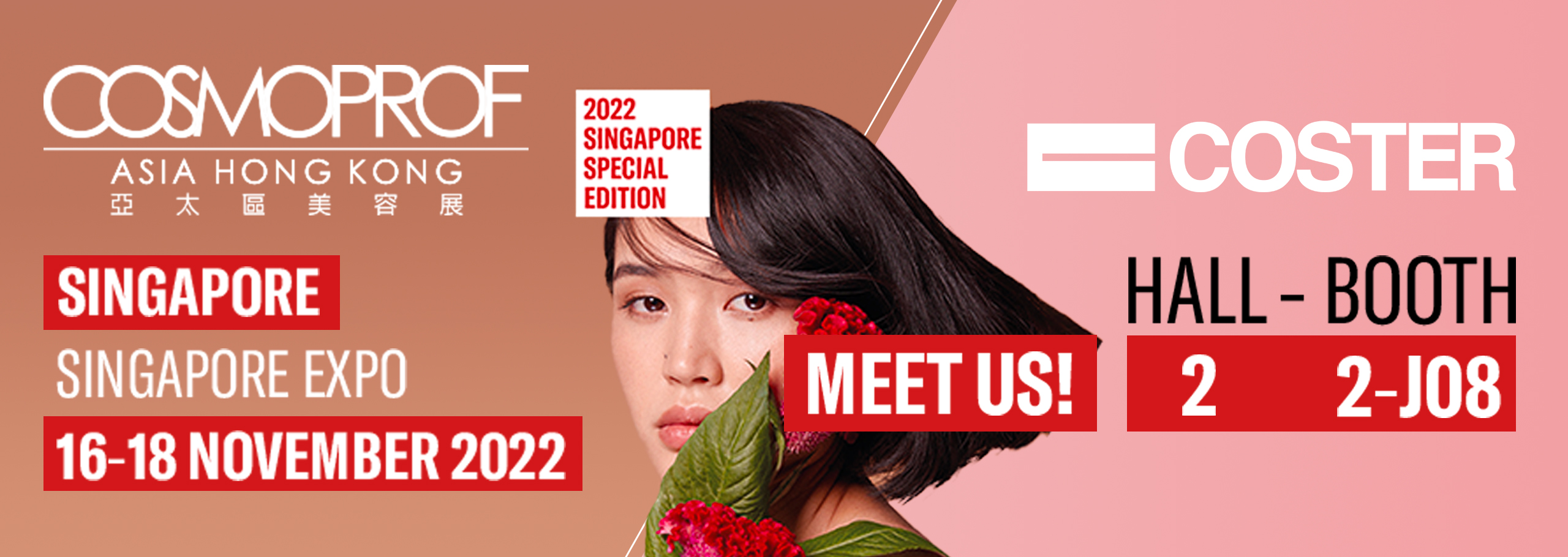 Cosmoprof Asia 2022 | 16-18 November 2022 • Singapore Expo
